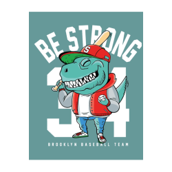T-Rex con gorra "S", chaqueta varsity roja, bate al hombro y sonrisa confiada. Texto "Be Strong